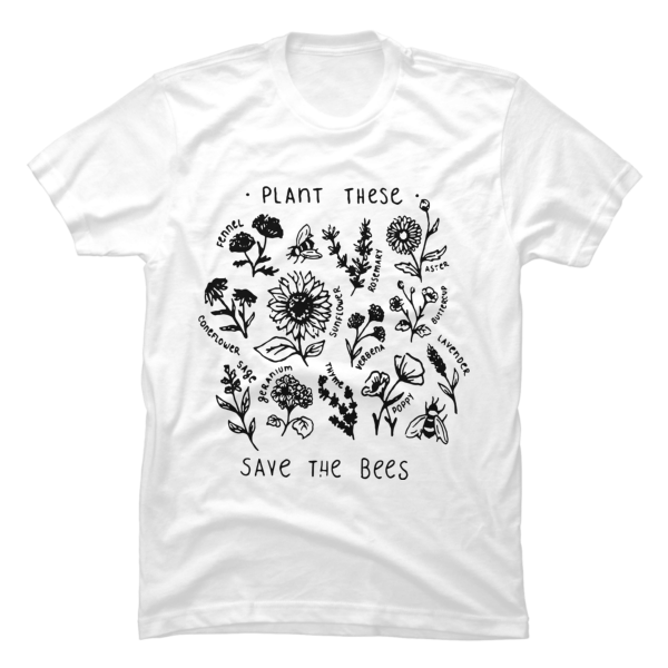 plant these save the bees shirt